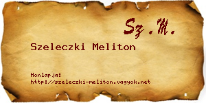 Szeleczki Meliton névjegykártya